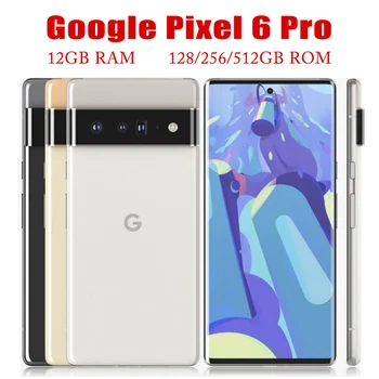 Pôvodné Odomknutý Google Pixel 6 Pro Mobilný Telefón 128 GB/256/512 gb diskom ROM, 12 GB RAM Mobile 6.71