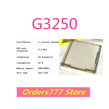 Nové dovezené pôvodné G3250 3250 CPU, 2 jadrá 2 závity 3.2 GHz 54W 22nm DDR3 R4 kvality